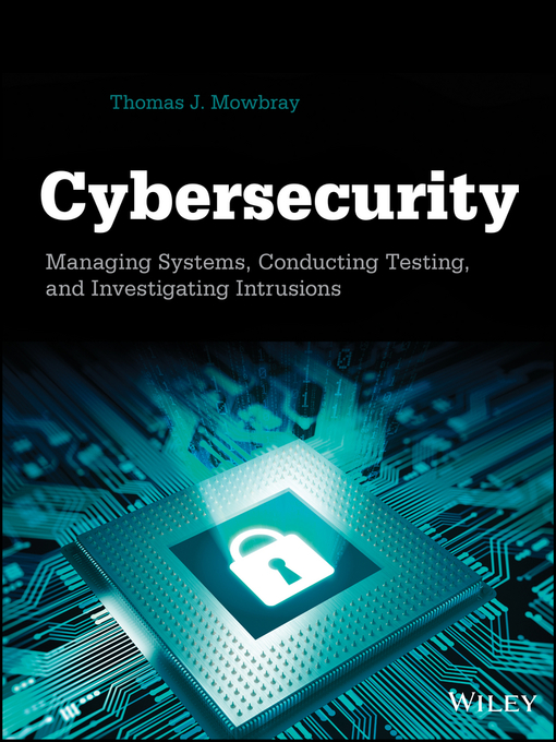 Title details for Cybersecurity by Thomas J. Mowbray - Available